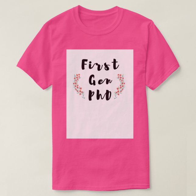 Första generationens PhD-Blommigt Skriv ut modern  T Shirt (Design framsida)