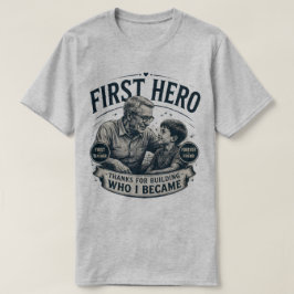 Första Hjälte Alltid Vän Fars Dag Vintage T Shirt