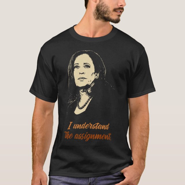 Förstå Ignment - Kamala Harris 2024 Electi T Shirt (Framsida)