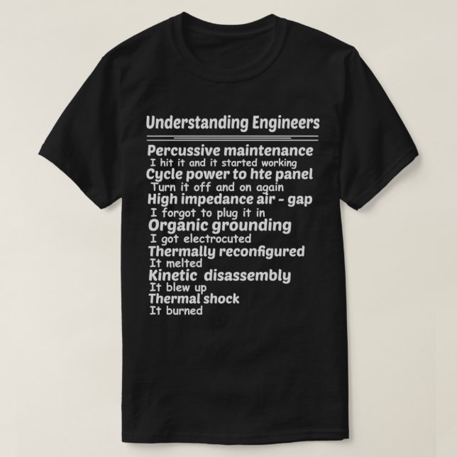 Förstå ingenjörer  Slagunderhåll T Shirt (Design framsida)