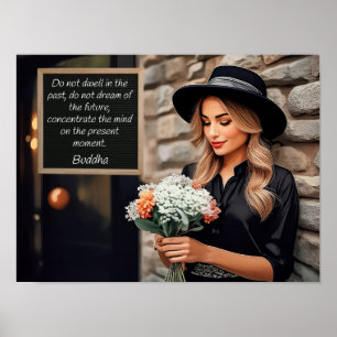 Förstå inte tidigare, Buddha-citat Poster