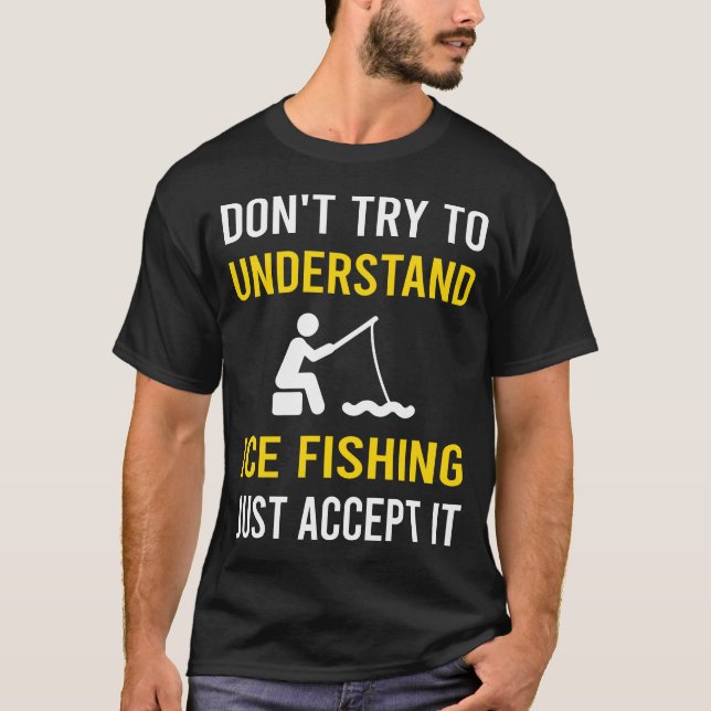 Förstå Isfiske T Shirt (Framsida)