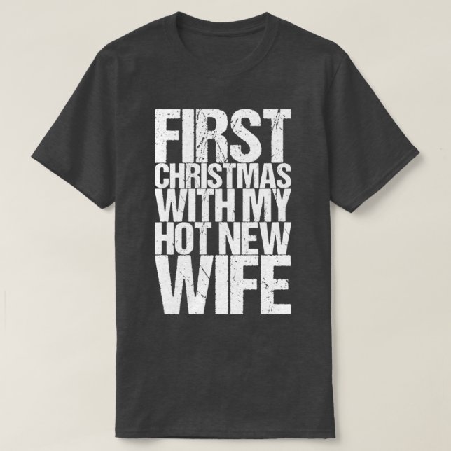 Första jul med min Hett Ny fru T Shirt (Design framsida)
