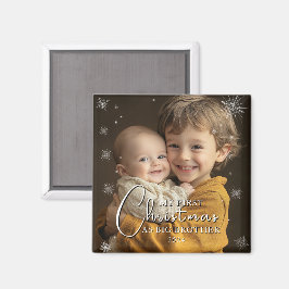Första jul som Big Brother Photo Magnet