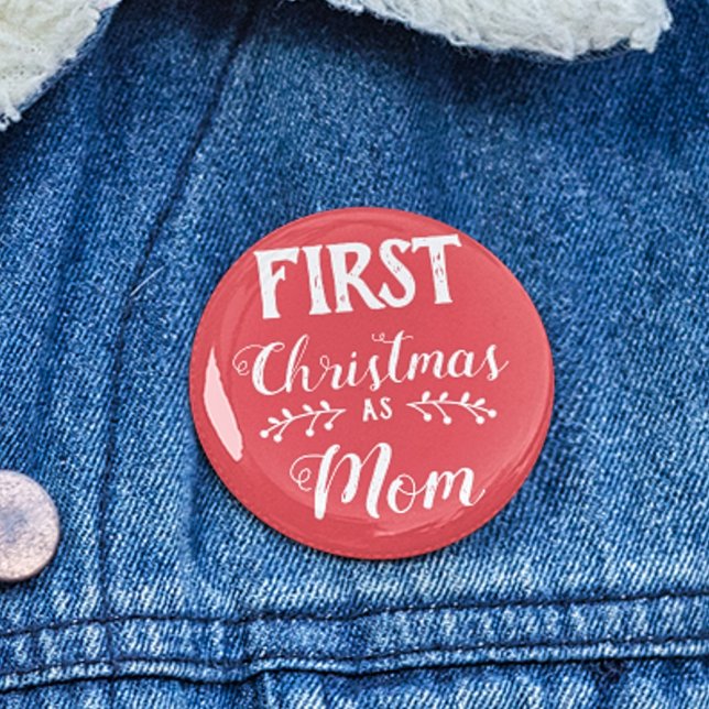 Första jul som Mamma-familjen matchar vit text Knapp (Skapare uppladdad)