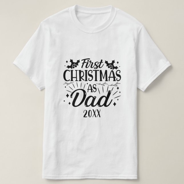 Första jul som Pappa T Shirt (Design framsida)