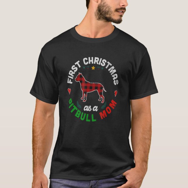 Första jul som Pitbull Mamma T Shirt (Framsida)