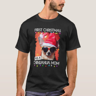 Första julen som Chihuahua-mamma T Shirt