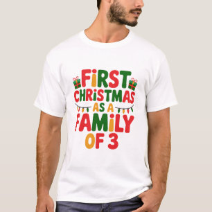 Första julen som en familj på 3 roliga matchande t shirt