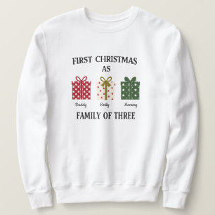 Första julen som en familj på tre present lång ärmad tröja
