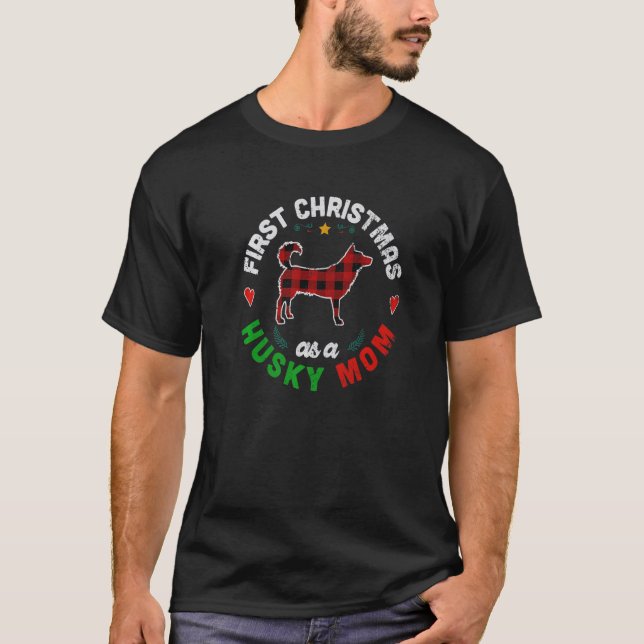 Första julen som Husky-mamma T Shirt (Framsida)