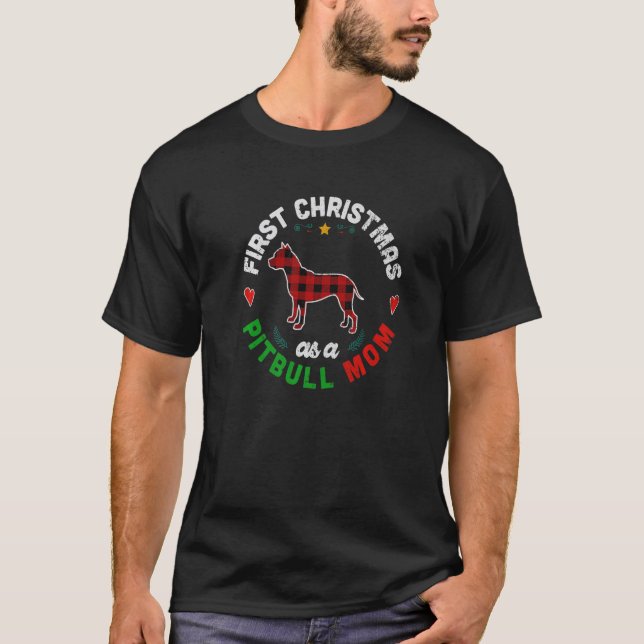 Första julen som Pitbull-mamma T Shirt (Framsida)