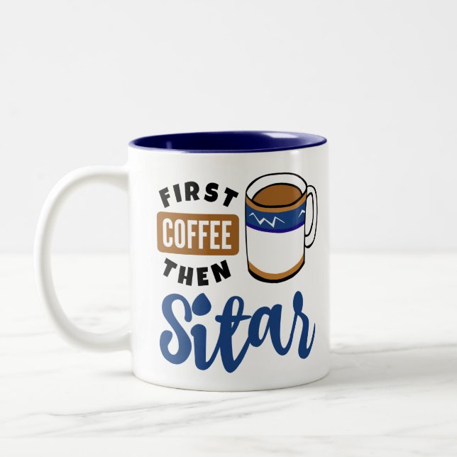 Första kaffet och därefter Sitar Music Älskare Två-Tonad Mugg (Vänster)