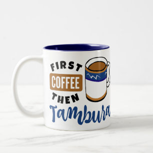 Första kaffet och Tambura Music Älskare Två-Tonad Mugg