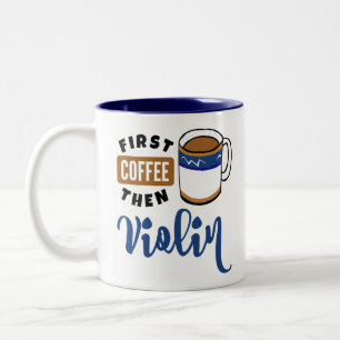 Första kaffet och Violin Music Älskare Två-Tonad Mugg