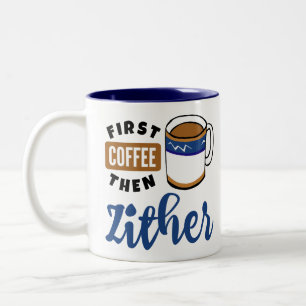 Första kaffet och Zither Music Älskare Två-Tonad Mugg