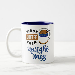 Första kaffet, sedan upprätt Bass Music Älskare Två-Tonad Mugg