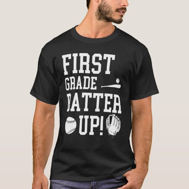 Första Klass-batter upp Baseball Back to school T Shirt (Framsida)