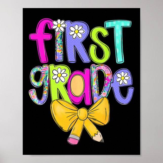 Första Klass Coquette Bow Back to school första da Poster (Framsidan)