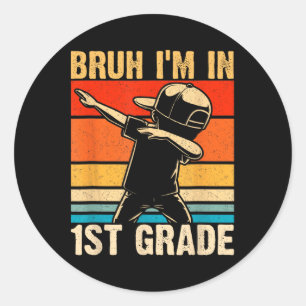 Första Klass Dabbing Boy Bruh jag är i första Klas Runt Klistermärke