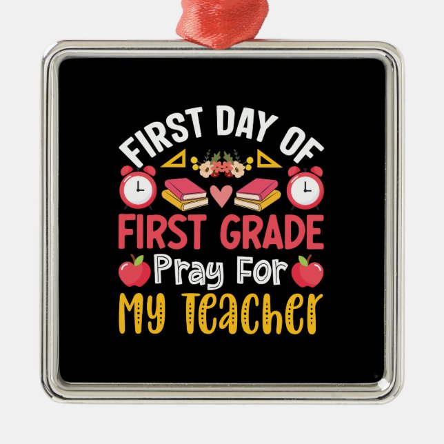 Första Klass-dagen för min lärare Julgransprydnad Metall (Framsidan)