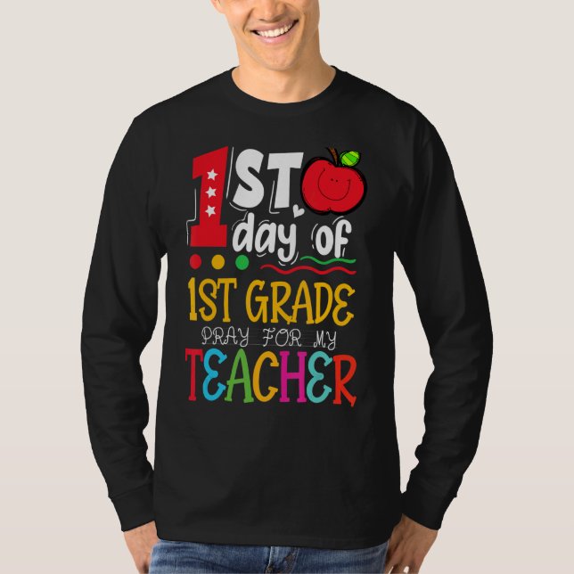 Första Klass-dagen för min lärare tillbaka T Shirt (Framsida)