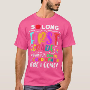 Första klass hej andra klass Här i Kom T Shirt