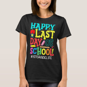 Första Klass-läraren Student Lycklig förra-dagen T Shirt