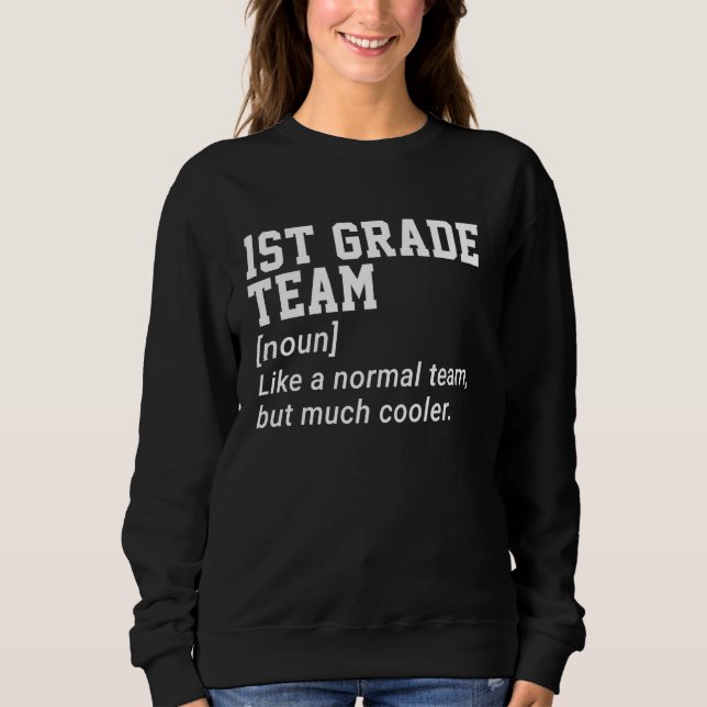 Första Klass-teamet Funny Definition Back to schoo T Shirt (Framsida)