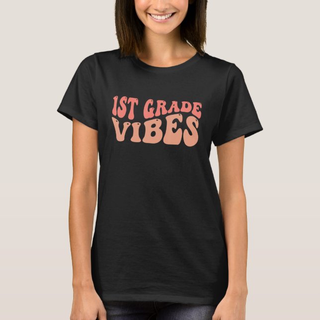 Första Klass Vibes lärare T Shirt (Framsida)