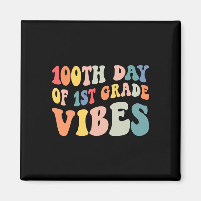 Första Klass Vibes Retro-lärardagen Lycklig 100 D Magnet (Framsidan)