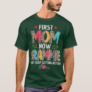 Första Mamma nu, Grammie, jag bara Behålla att bli T Shirt