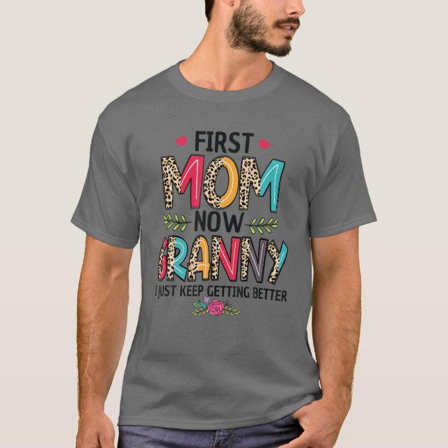Första Mamma nu Granny... Jag bara Behålla att bli T Shirt (Framsida)
