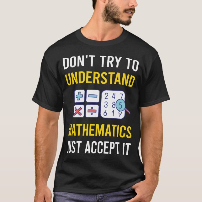 Förstå matematik Matematik Maths T Shirt (Framsida)