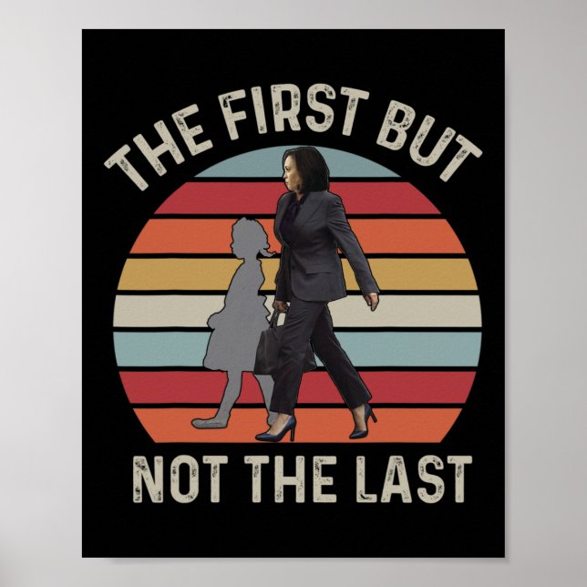 Första men inte sista Kamala Harris Ru1 Poster (Framsidan)