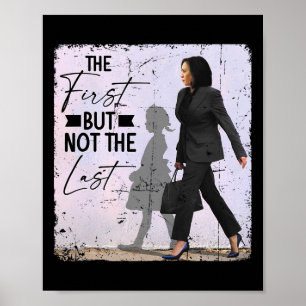 Första men inte sista Kamala Harris svarta histori Poster