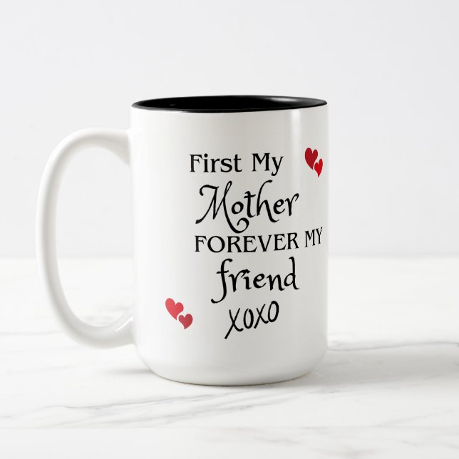 Första min Mor, för min vän Två-Tonad Mugg (Vänster)