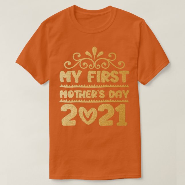 Första Mors dag 2021 3 T Shirt (Design framsida)