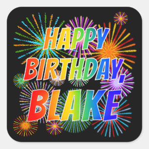 Första Namn, "BLAKE", Roligten "GRATTIS PÅ FÖDELSE Fyrkantigt Klistermärke