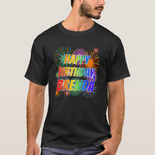 Första Namn ’BRENDA’, Roligten ’GRATTIS PÅ FÖDELSE T Shirt