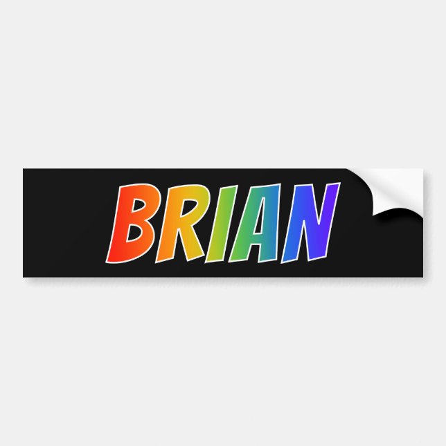 Första Namn, "BRIAN": Roligtens regnbågsfärgning Bildekal (Framsidan)