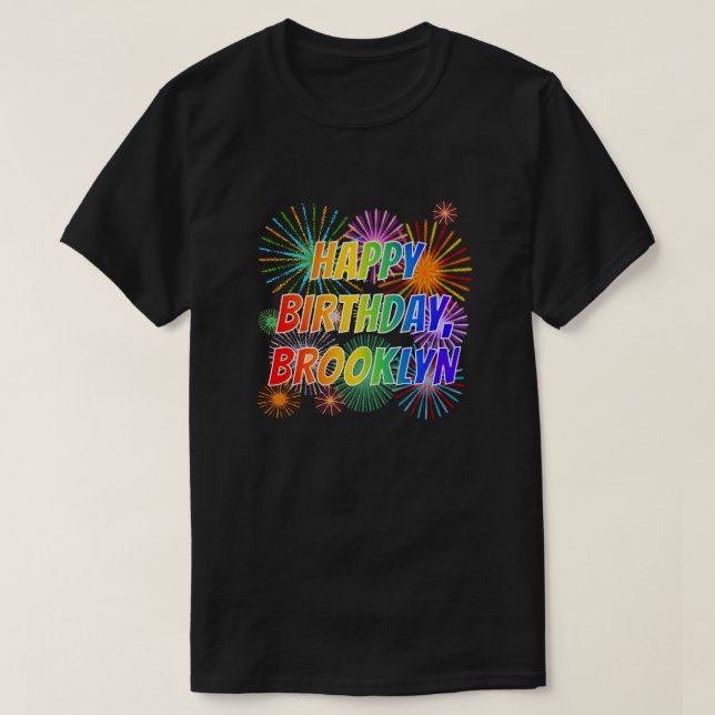 Första Namn ’BROOKLYN’, Roligten ’GRATTIS PÅ FÖDEL T Shirt (Design framsida)