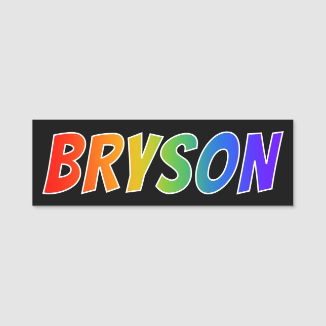 Första Namn, "BRYSON": Roligtens regnbågsfärgning Namnbricka (Framsida)