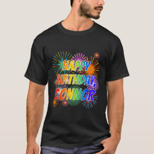 Första Namn ’CONNOR’, Roligten ’GRATTIS PÅ FÖDELSE T Shirt