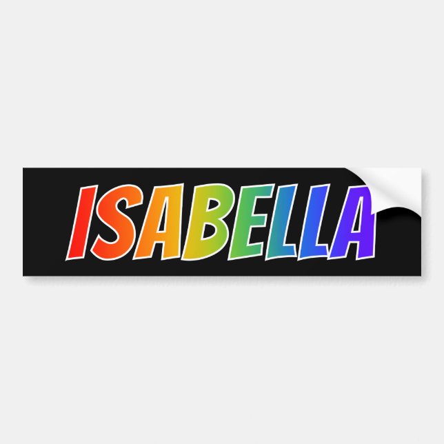 Första Namn (ISABELLA): Roligt Rainbow Coloring Bildekal (Framsidan)