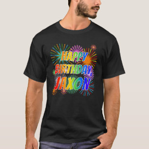 Första Namn ’JAXON’, Roligten ’GRATTIS PÅ FÖDELSED T Shirt