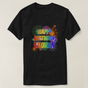 Första Namn, "LAUREN", Roligten "GRATTIS PÅ FÖDELS T Shirt