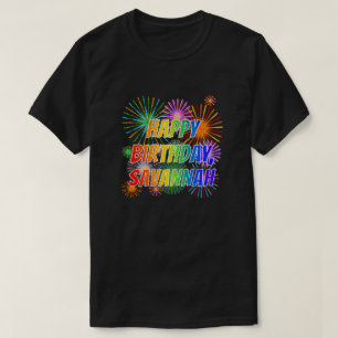 Första Namn ’SAVANNAH’, Roligten ’GRATTIS PÅ FÖDEL T Shirt