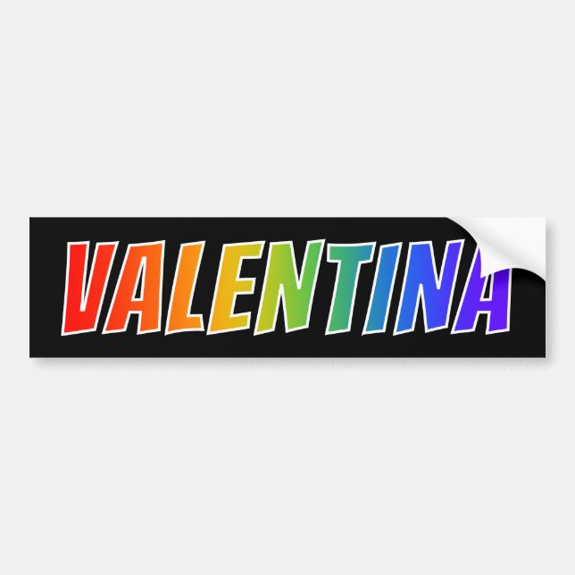 Första Namn, "VALENTINA": Roligt Regnbågsfärgning Bildekal (Framsidan)
