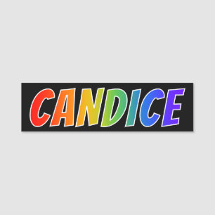 Första Namnen "CANDICE": Roligtens regnbågsfärg Namnbricka